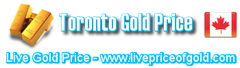 toronto gold price, canada toronto gold rate